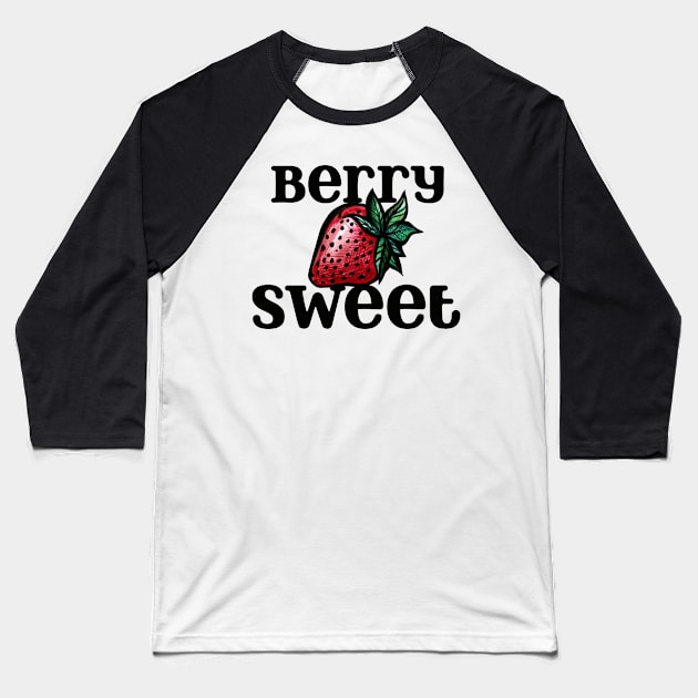 Berry Sweet Strawberry Baseball T-Shirt by bubbsnugg